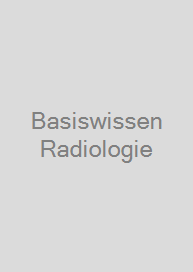 Cover Basiswissen Radiologie