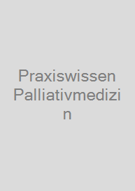 Cover Praxiswissen Palliativmedizin