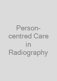 Person-centred Care in Radiography