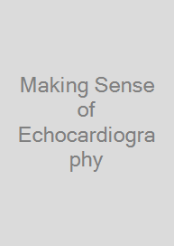 Cover Making Sense of Echocardiography
