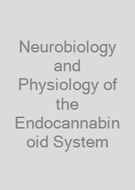 Neurobiology and Physiology of the Endocannabinoid System