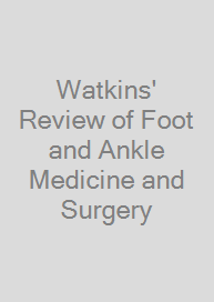 Cover Watkins' Review of Foot and Ankle Medicine and Surgery
