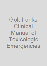 Cover Goldfranks Clinical Manual of Toxicologic Emergencies