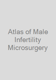 Cover Atlas of Male Infertility Microsurgery
