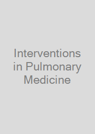 Interventions in Pulmonary Medicine