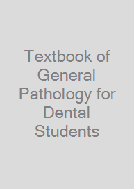 Cover Textbook of General Pathology for Dental Students
