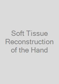 Cover Soft Tissue Reconstruction of the Hand