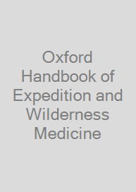 Cover Oxford Handbook of Expedition and Wilderness Medicine