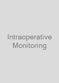 Intraoperative Monitoring