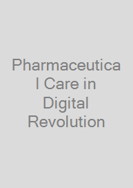 Pharmaceutical Care in Digital Revolution