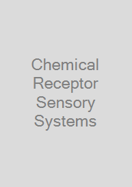 Chemical Receptor Sensory Systems