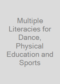 Cover Multiple Literacies for Dance, Physical Education and Sports