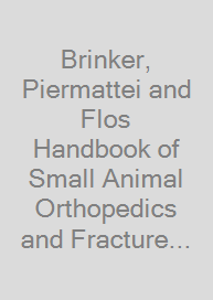 Cover Brinker, Piermattei and Flos Handbook of Small Animal Orthopedics and Fracture Repair