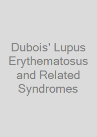 Dubois' Lupus Erythematosus and Related Syndromes