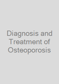 Cover Diagnosis and Treatment of Osteoporosis
