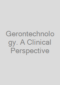 Cover Gerontechnology. A Clinical Perspective