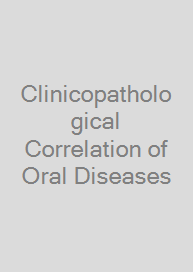 Cover Clinicopathological Correlation of Oral Diseases