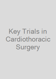 Cover Key Trials in Cardiothoracic Surgery