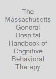 Cover The Massachusetts General Hospital Handbook of Cognitive Behavioral Therapy