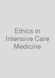 Ethics in Intensive Care Medicine