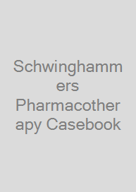 Cover Schwinghammers Pharmacotherapy Casebook