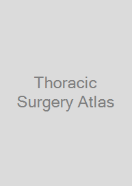 Thoracic Surgery Atlas