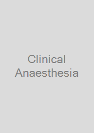 Clinical Anaesthesia