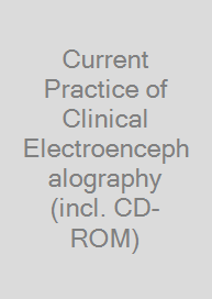 Cover Current Practice of Clinical Electroencephalography (incl. CD-ROM)