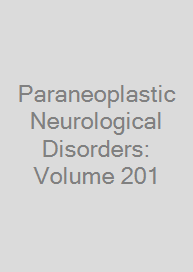 Cover Paraneoplastic Neurological Disorders: Volume 201