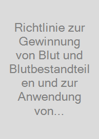 Cover Richtlinie zur Gewinnung von Blut und Blutbestandteilen und zur Anwendung von Blutprodukten (Richtlinie Hämotherapie)