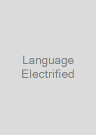 Language Electrified