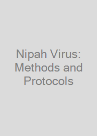 Nipah Virus: Methods and Protocols
