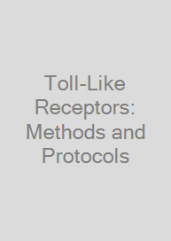 Cover Toll-Like Receptors: Methods and Protocols