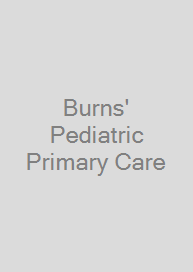 Cover Burns' Pediatric Primary Care