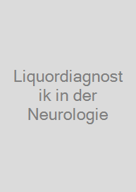 Cover Liquordiagnostik in der Neurologie