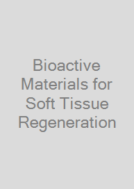 Cover Bioactive Materials for Soft Tissue Regeneration
