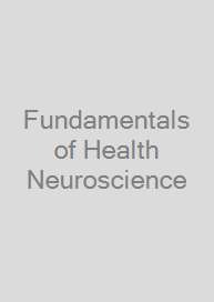 Cover Fundamentals of Health Neuroscience