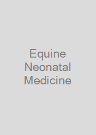 Cover Equine Neonatal Medicine