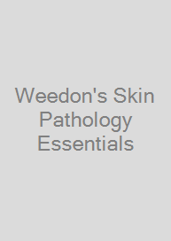 Weedon's Skin Pathology Essentials