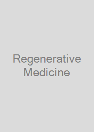 Regenerative Medicine