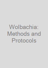 Wolbachia: Methods and Protocols