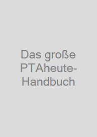 Cover Das große PTAheute-Handbuch