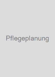 Pflegeplanung