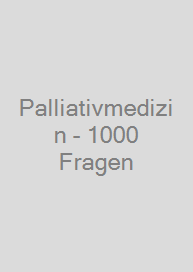 Cover Palliativmedizin - 1000 Fragen