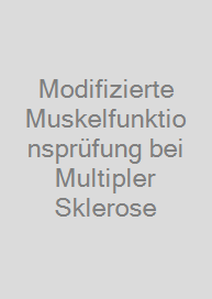 Modifizierte Muskelfunktionsprüfung bei Multipler Sklerose