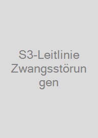 S3-Leitlinie Zwangsstörungen