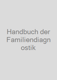 Cover Handbuch der Familiendiagnostik