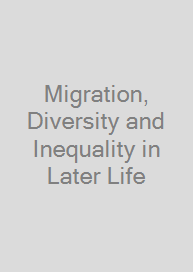 Cover Migration, Diversity and Inequality in Later Life