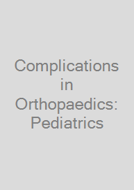 Complications in Orthopaedics: Pediatrics