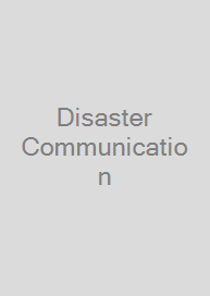 Disaster Communication
